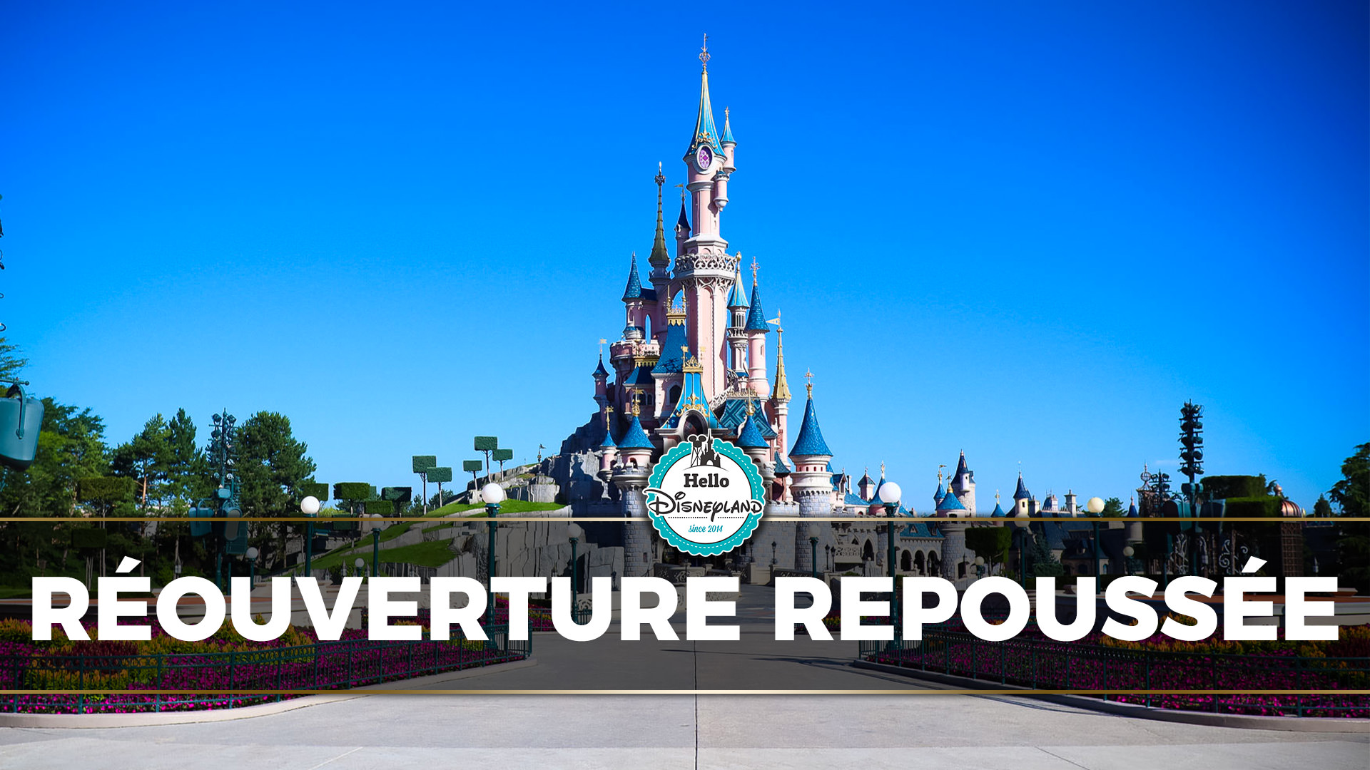 Pas De Reouverture En Fevrier 21 Pour Disneyland Paris